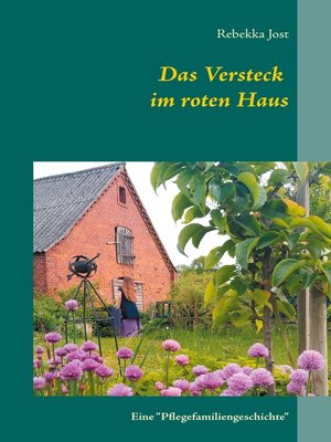 cover image of Das Versteck im roten Haus